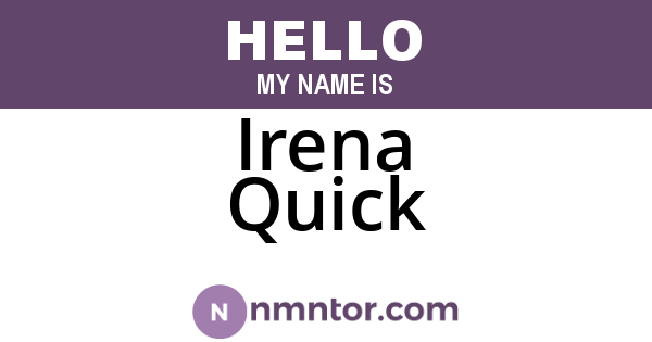Irena Quick