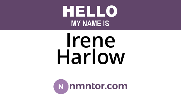 Irene Harlow
