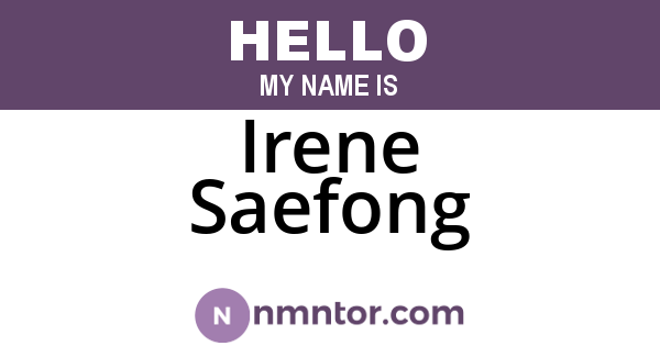 Irene Saefong