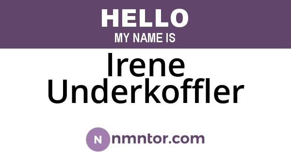 Irene Underkoffler