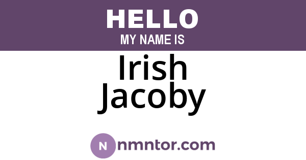 Irish Jacoby