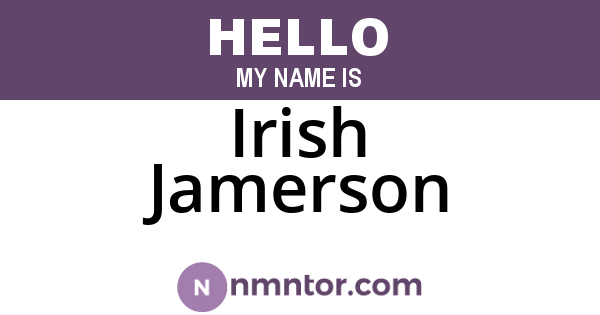Irish Jamerson