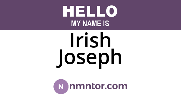 Irish Joseph