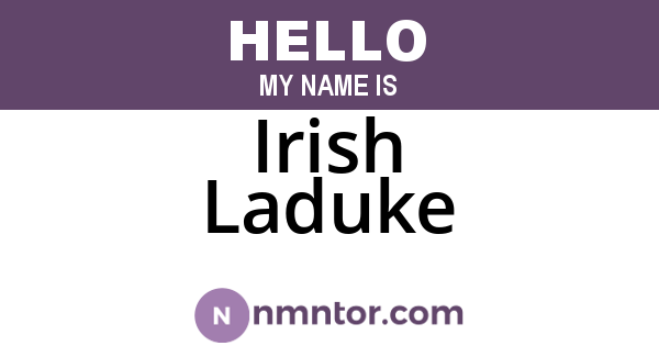 Irish Laduke