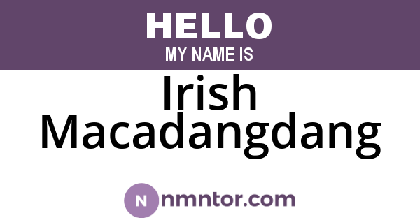Irish Macadangdang