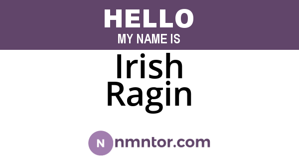 Irish Ragin