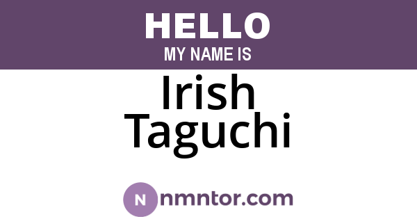 Irish Taguchi