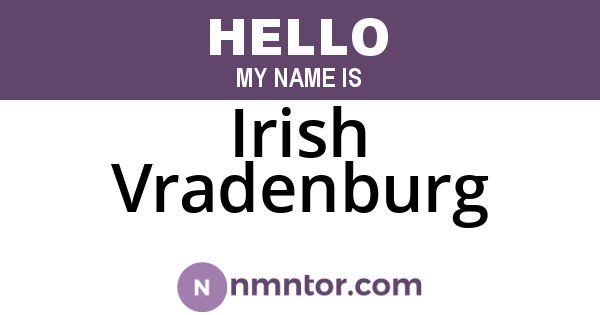 Irish Vradenburg