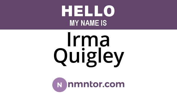 Irma Quigley