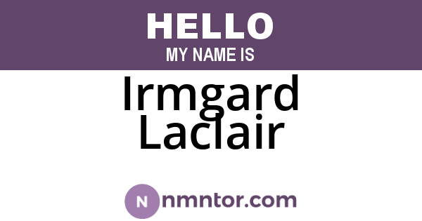 Irmgard Laclair