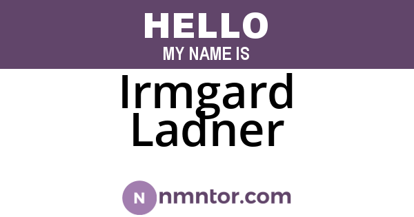 Irmgard Ladner