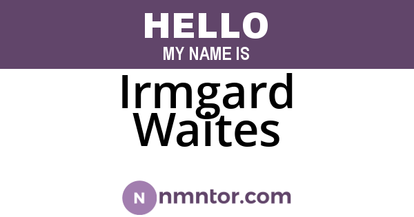 Irmgard Waites