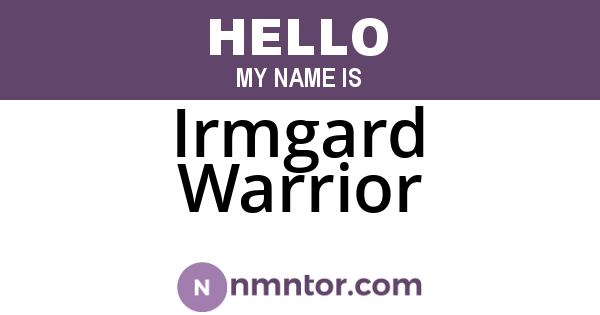 Irmgard Warrior