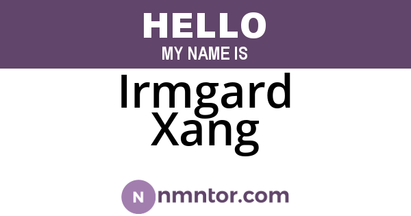 Irmgard Xang