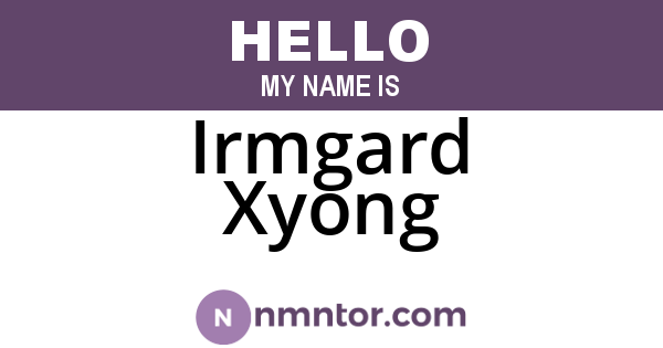 Irmgard Xyong