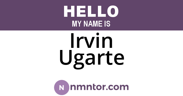 Irvin Ugarte