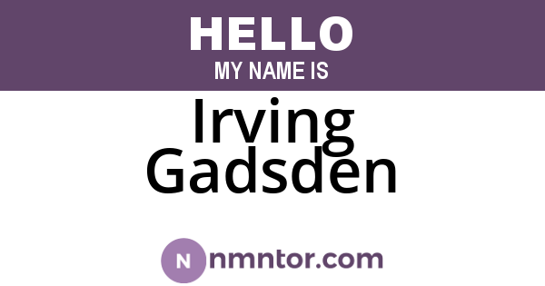 Irving Gadsden