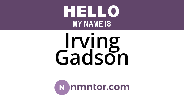 Irving Gadson