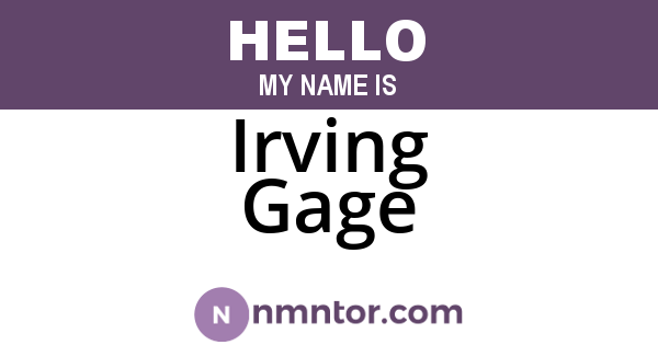 Irving Gage