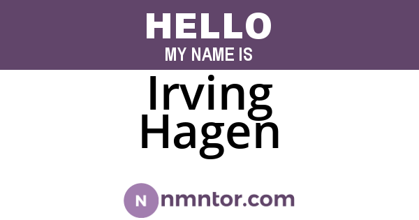 Irving Hagen