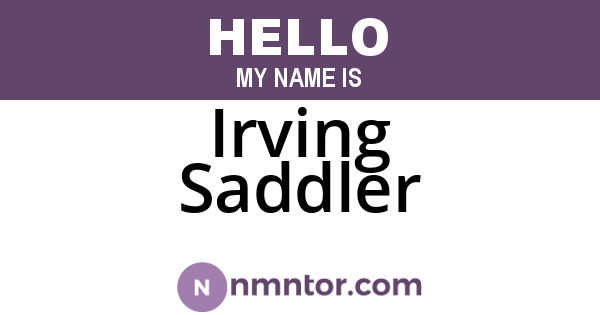 Irving Saddler