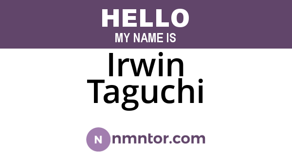Irwin Taguchi