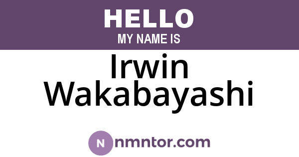Irwin Wakabayashi