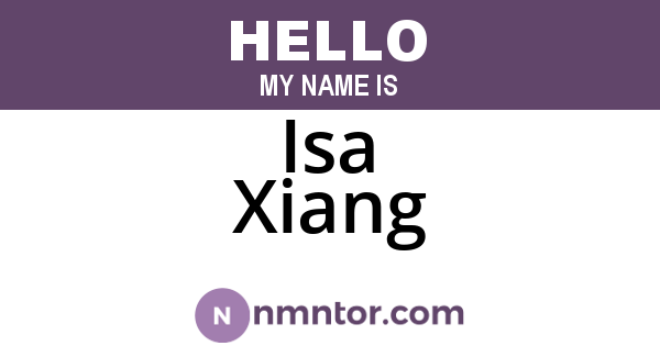 Isa Xiang