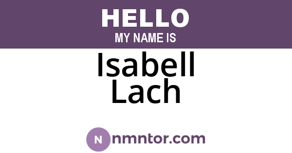 Isabell Lach