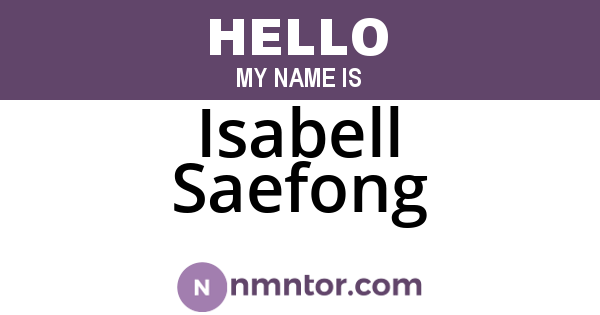Isabell Saefong