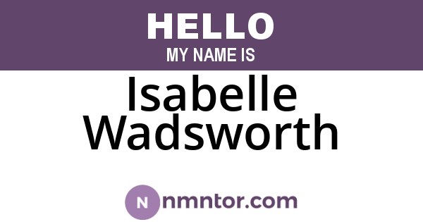 Isabelle Wadsworth
