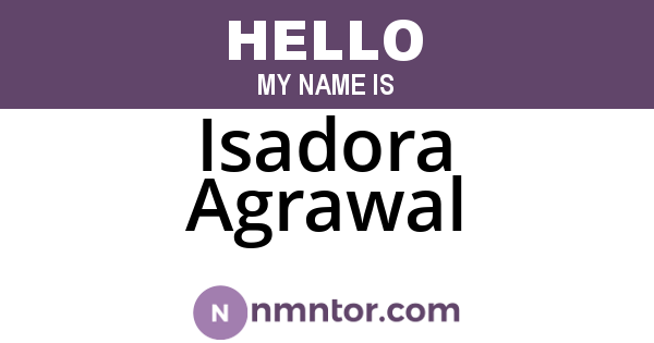 Isadora Agrawal