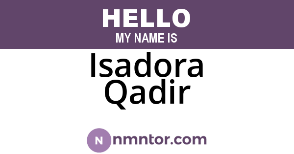 Isadora Qadir