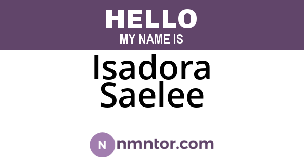 Isadora Saelee