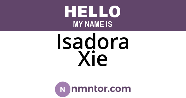 Isadora Xie