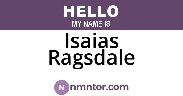 Isaias Ragsdale