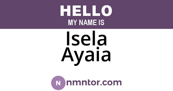 Isela Ayaia