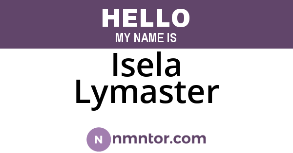 Isela Lymaster