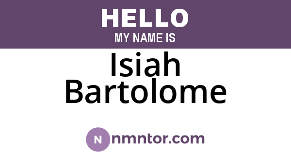 Isiah Bartolome