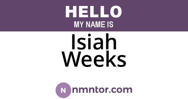 Isiah Weeks
