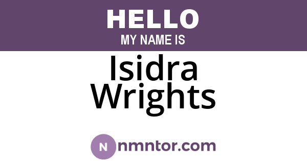 Isidra Wrights