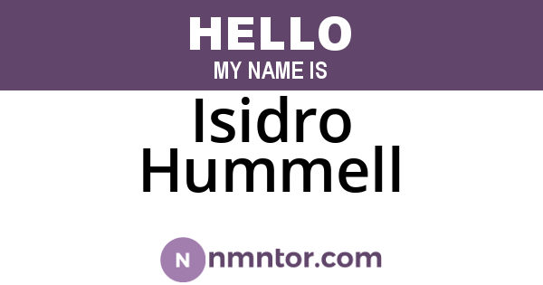 Isidro Hummell