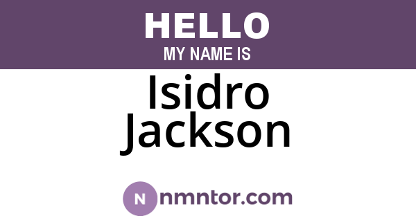 Isidro Jackson