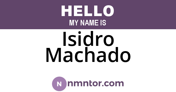 Isidro Machado
