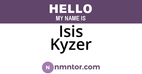 Isis Kyzer