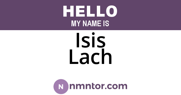 Isis Lach