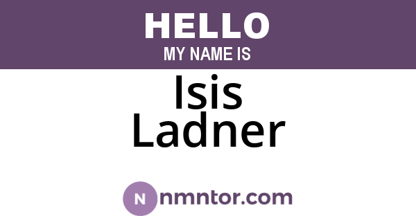 Isis Ladner