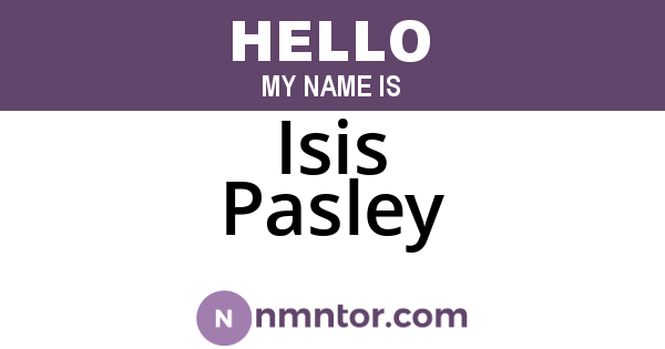 Isis Pasley
