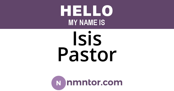 Isis Pastor