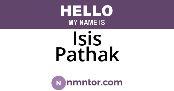 Isis Pathak